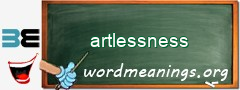 WordMeaning blackboard for artlessness